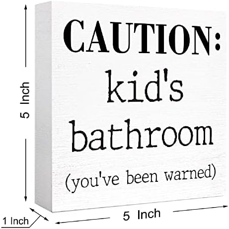 Funny Kids Bathroom Wood Block Sign 5x5x11 1
